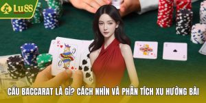 Cầu Baccarat là gì